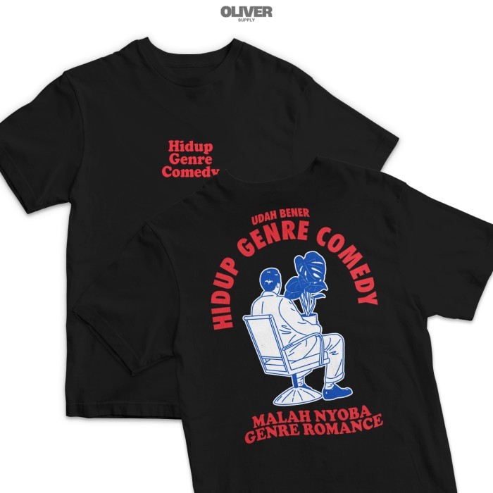 OLVR Kaos Kata Kata "Hidup Genrenya Comedy Malah Nyoba Romance" / kaos kata kata keren nyindir / kao