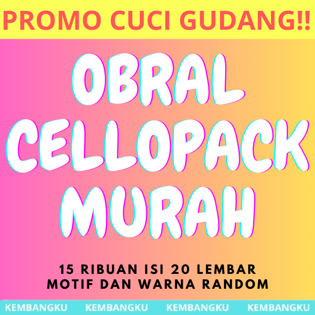 

OBRAL KERTAS CELLOPHANE 15 RIBUAN PACK ISI 20 LEMBAR MOTIF DAN WARNA RANDOM KUALITAS BAGUS