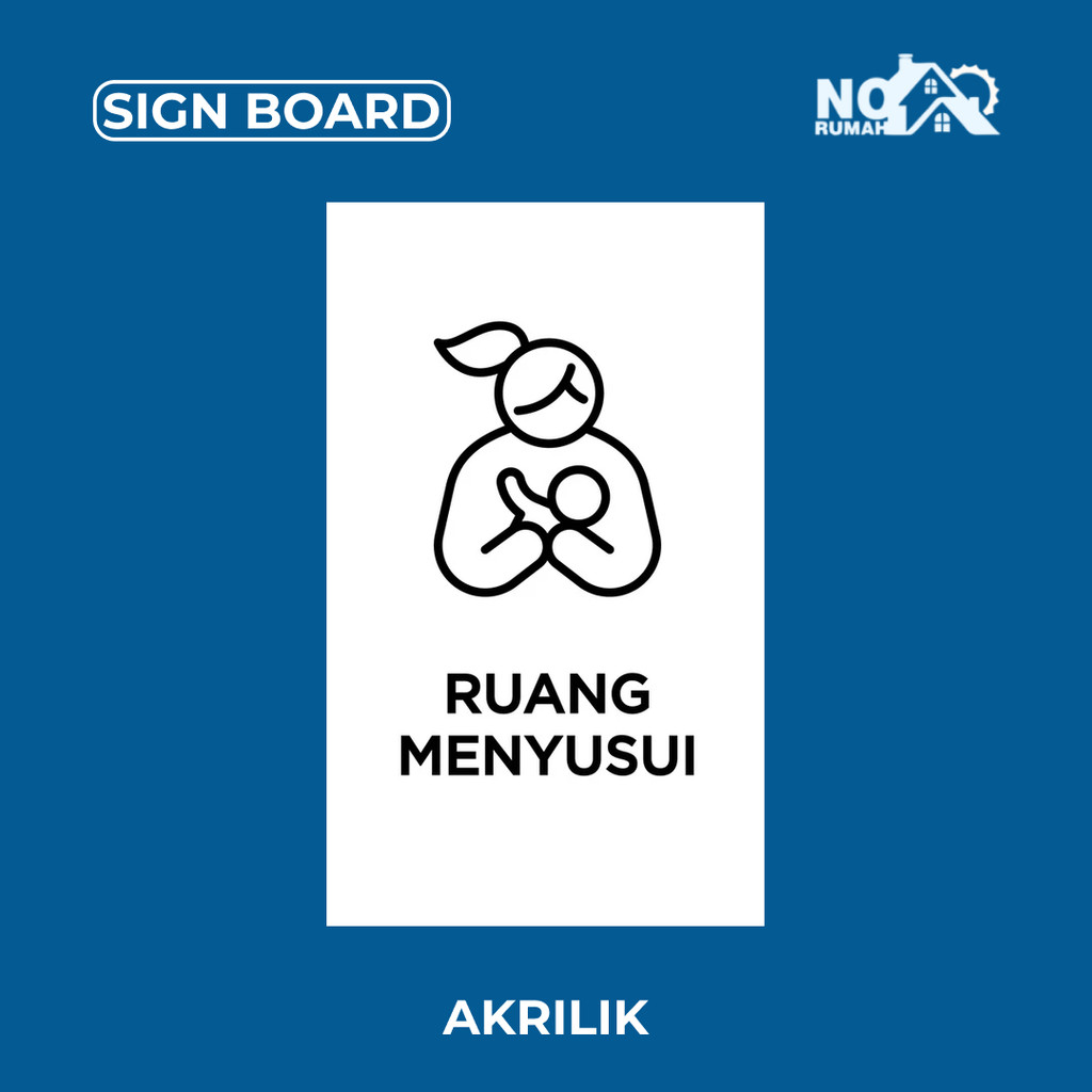 

Ruang Menyusui Signage Board Akrilik Tempel Dinding Papan Acrylic Restoran Dinding Petunjuk Toko Cafe