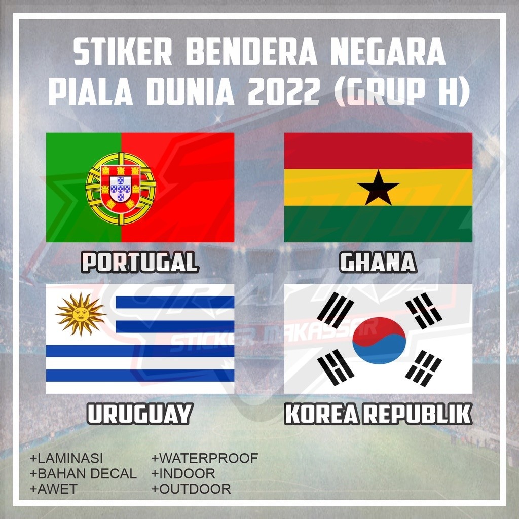 

Stiker Sticker Bendera Negara Ghana Korea Portugal Uruguay Fifa Piala Dunia Grup H Wallpaper Walpaper Dekorasi