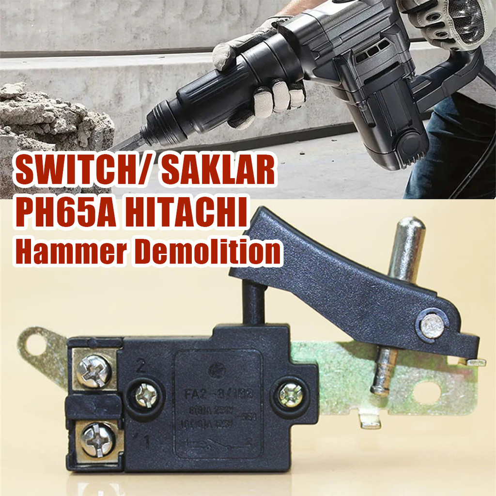 65A Switch Saklar Bor Jack Hammer Demolition Switch Mesin Skakel Mesin Bor Bobok Saklar