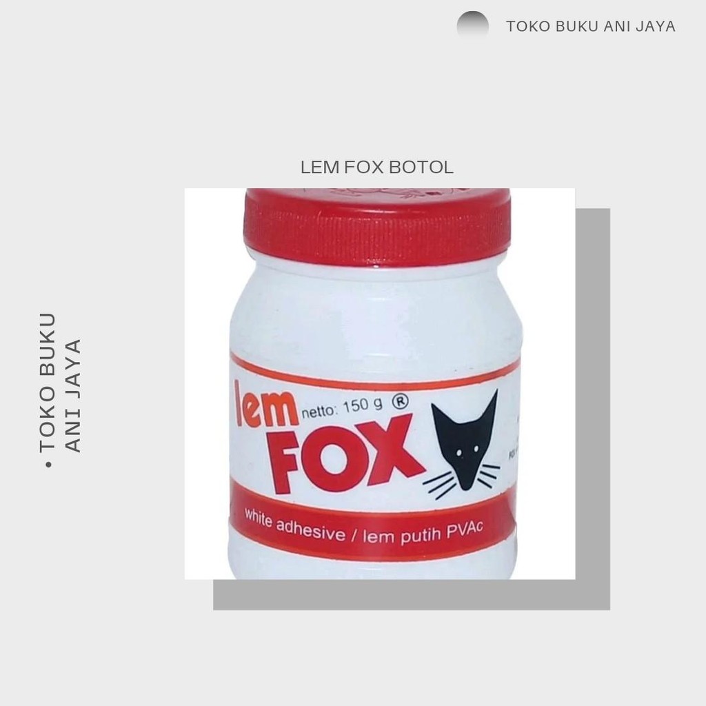 

LEM FOX PUTIH / LEM KERTAS BERKUALITAS (PER PCS)