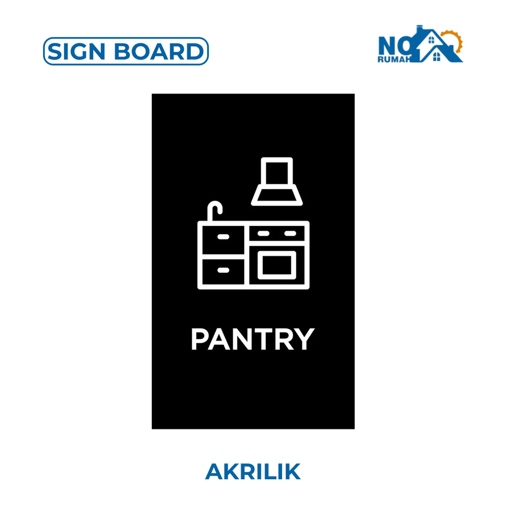 

Signage Pantry Sign Board Akrilik Label Ruang Modern Acrylic Plat Tempel Dinding Pintu Wall Room