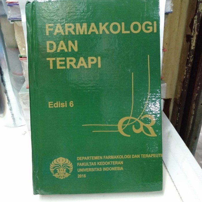 BUKU FARMAKOLOGI DAN TERAPI Edisi 6