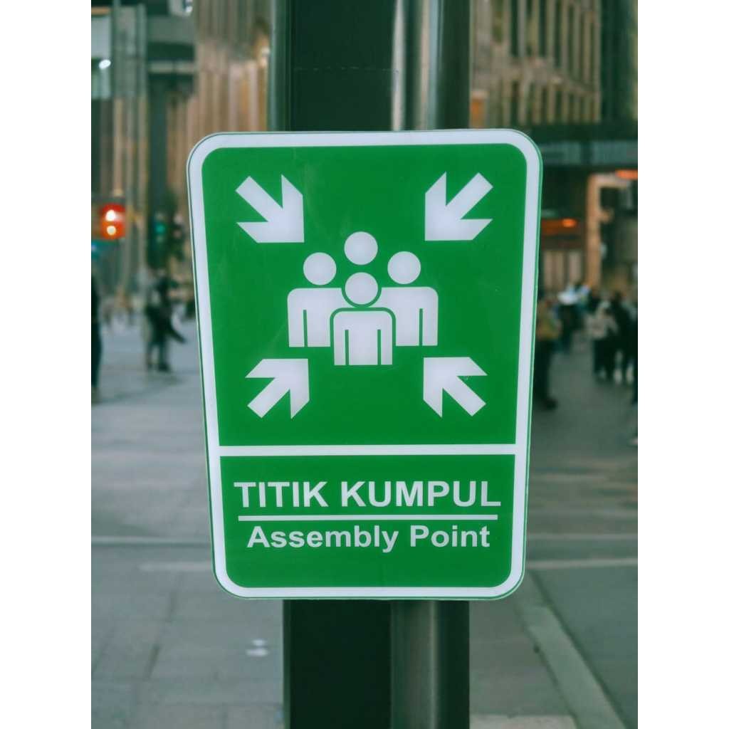 

papan penanda Sign Akrilik titik kumpul/rambu rambu titik kumpul