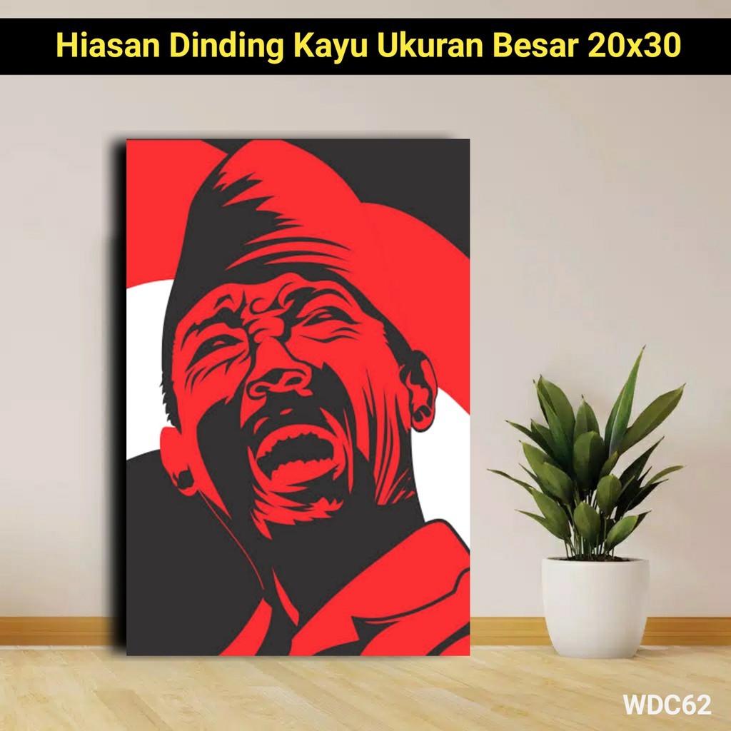 Poster Kayu ir  Soekarno poster bung karno