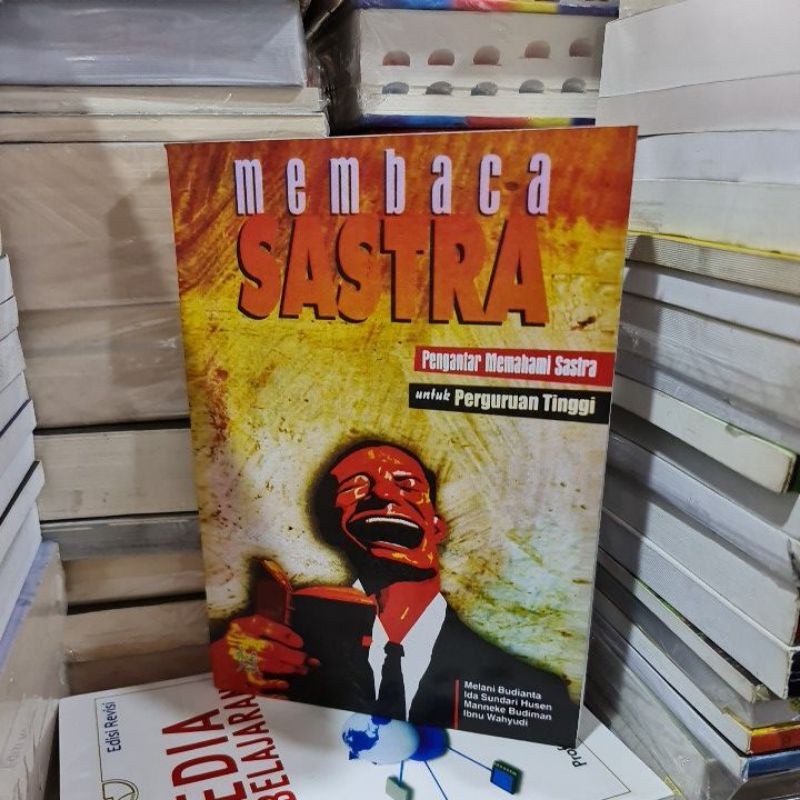 Membaca sastra by Melani Budianta