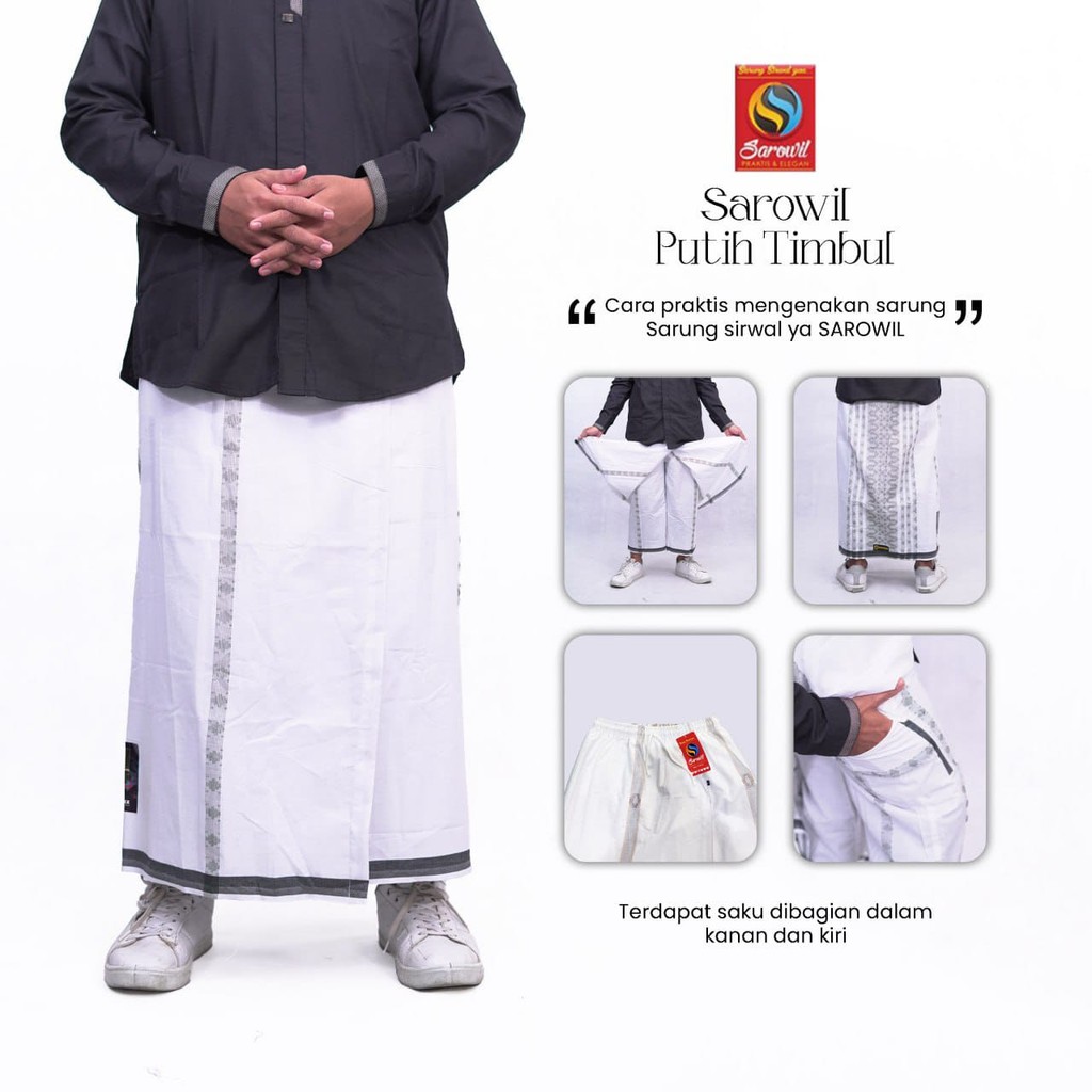 SAROWIL SARUNG CELANA EKSLUSIF PUTIH TIMBUL