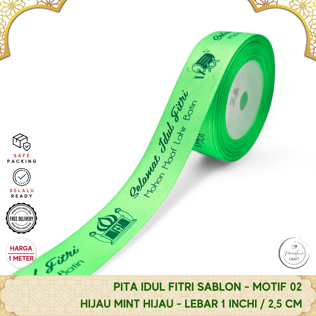 

[METER] Pita Hiasan Dekorasi Hampers Bingkisan Idul Fitri Lebaran Satin Hijau Lebar 2,5 cm / 1 Inch - PFS701M