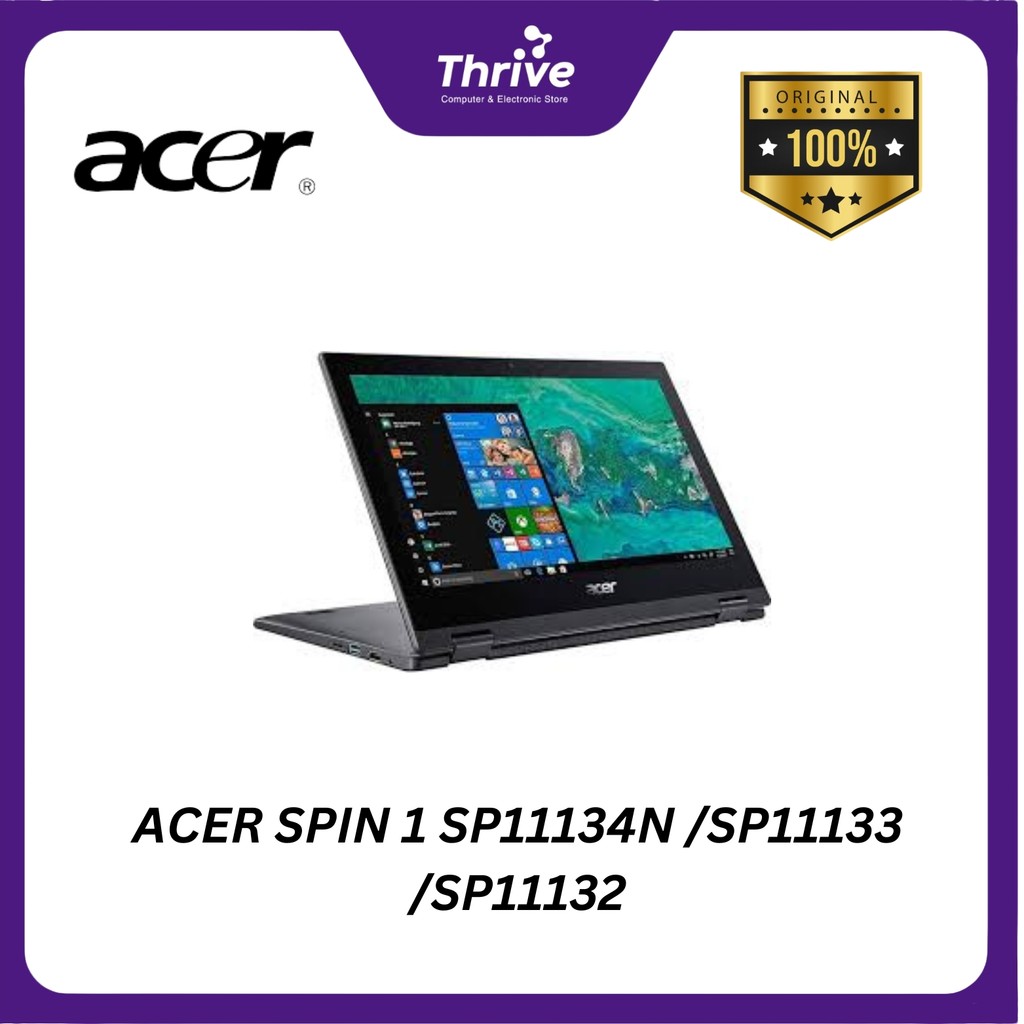 ACER SPIN 1 SP11134N /SP11133 /SP11132