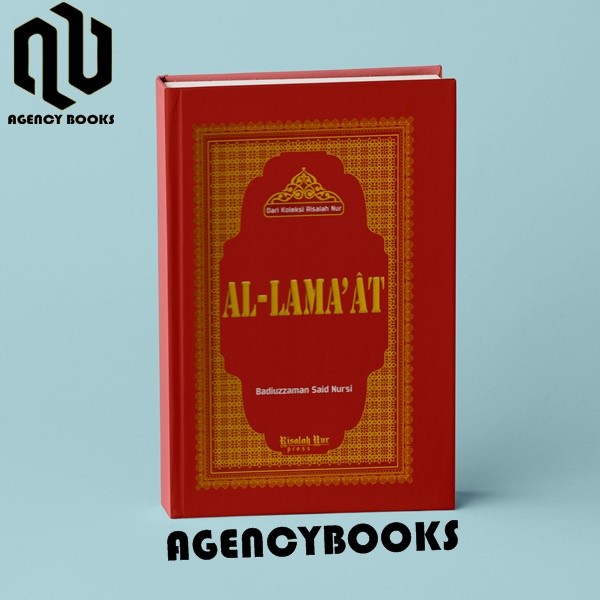 AL-LAMA'AT - BADIUZZAMAN SAID NURSI