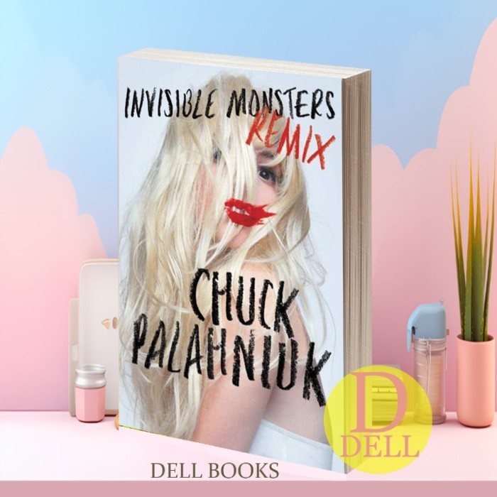 Invisible Monsters Remix Palahniuk, Chuck