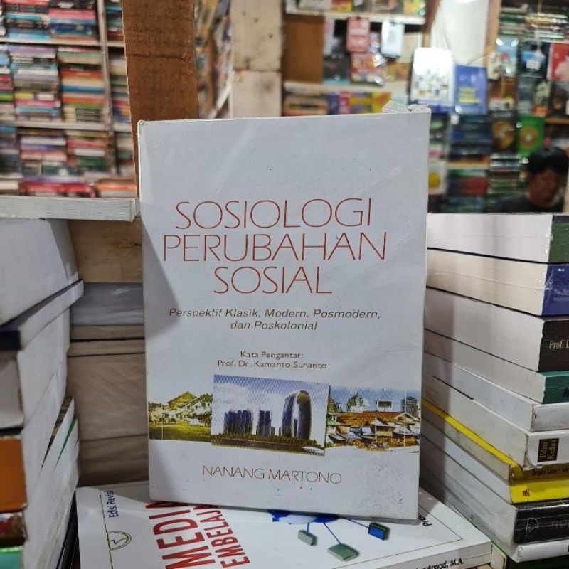 Sosiologi perubahan sosial by Nanang Martono
