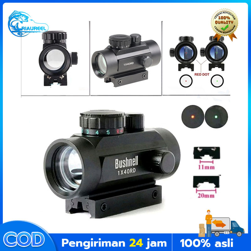 [Riaureel] Teleskop Bushnell1x40 Laser Red Dot Green dot hologram metal RD Red dot 1X40 REDOT 1X40 R