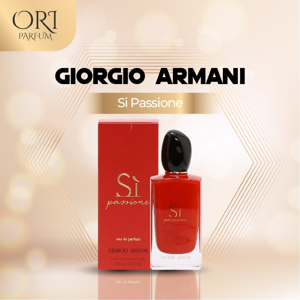 Giorgio Armani Si Passione - Parfum Original Terbaru