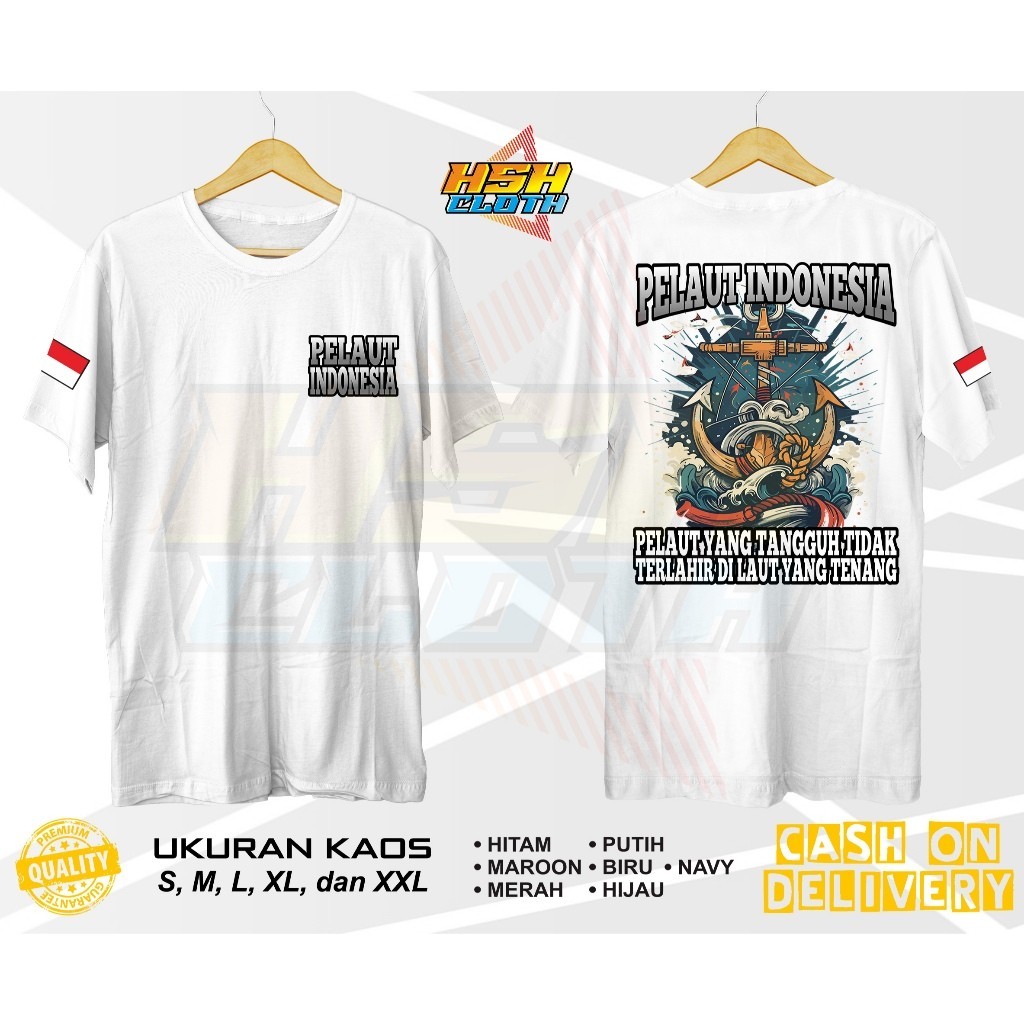 Baju Kaos Distro Pelaut Indonesia Pelaut Tangguh Pelayaran Bisa Custom