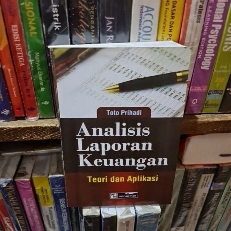 Analisis laporan keuangan by Toto Prihadi