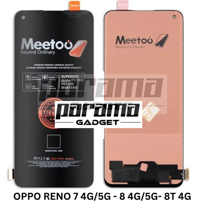 LCD OPPO RENO 7 4G 5G RENO 8 4G 5G RENO 8T 4G TOUCHSCREEN ORI INCELL MEETOO