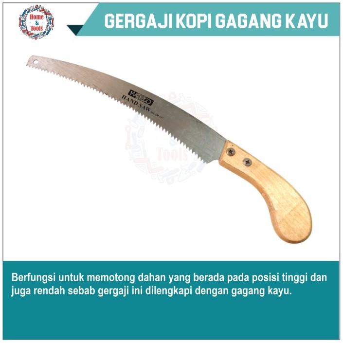 Gergaji Kopi / Gergaji Dahan / Gergaji Tangan