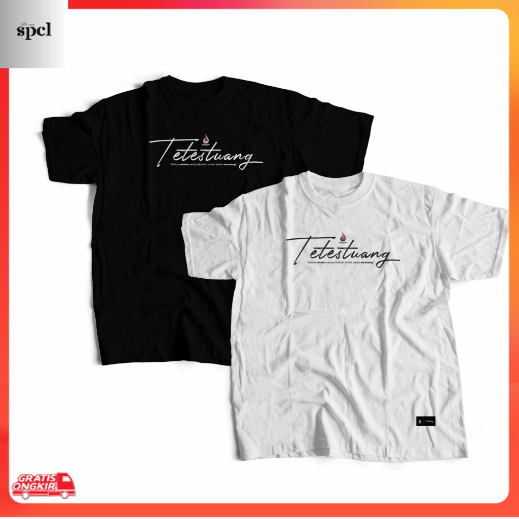 Kaos Kekinian / Tetestuang Kaos Logo tetestuang (Desain Belakang Polos)| Kaos Kata-Kata  | Kaos Dakw