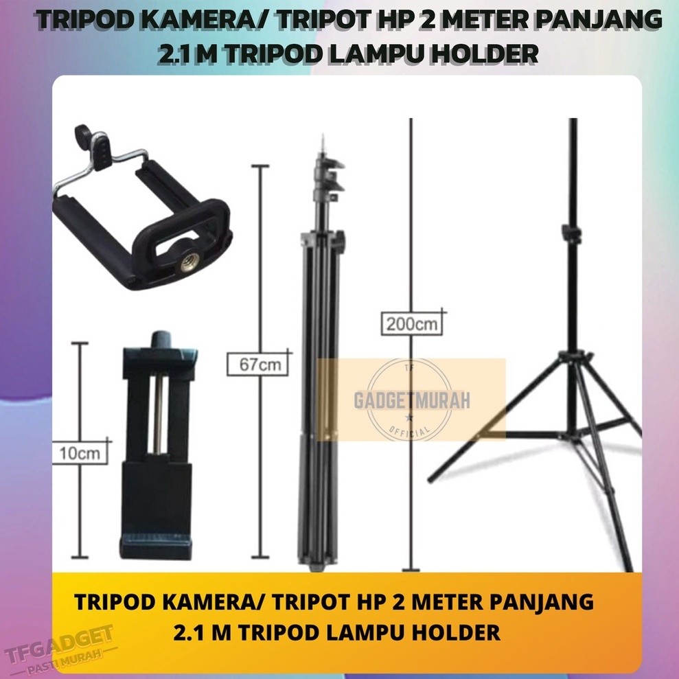 TRIPOD KAMERA/ TRIPOT HP 2 METER PANJANG  2.1 M TRIPOD LAMPU HOLDER