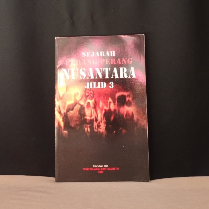 SEJARAH PERANG-PERANG NUSANTARA JILID 3 - T6