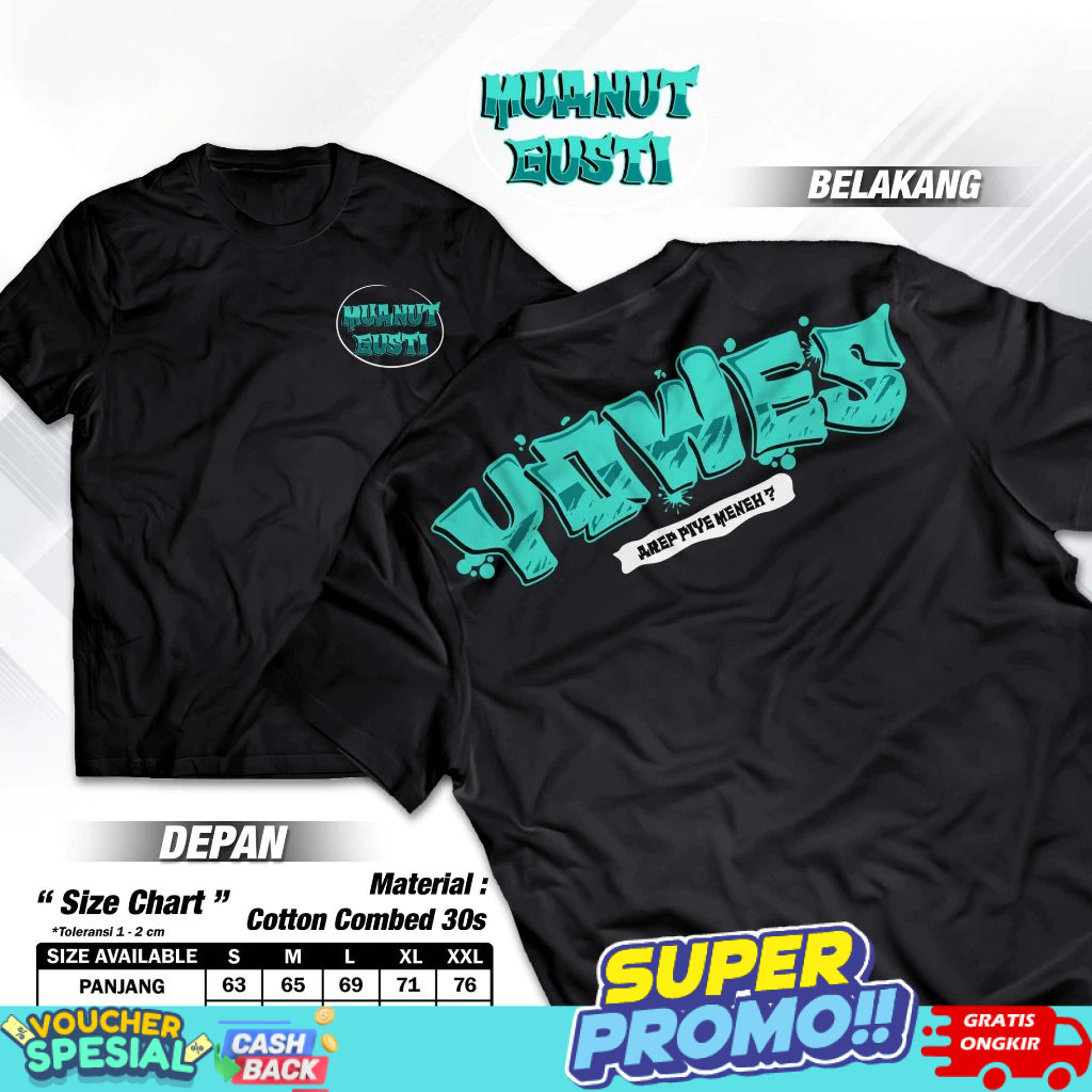 Kaos Kata Kata "Manut Gusti Yowes Arep Piye Meneh" / Baju Kaos Kata-Kata Keren Nyindir Viral / T-Shi