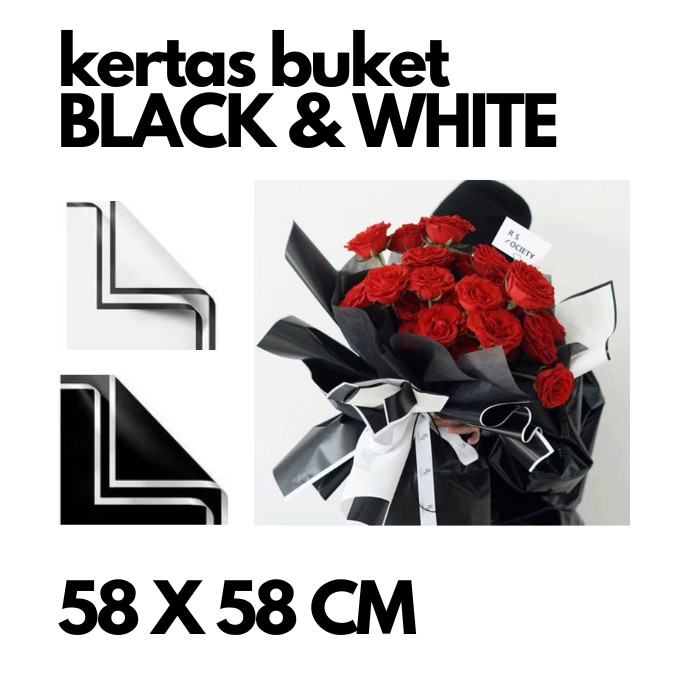 [TERMURAH] KERTAS BUKET CELLOPHANE LIST HITAM PUTIH GOLD MEWAH UNTUK BOUQUET BUKET SNACK, KADO, BUNG
