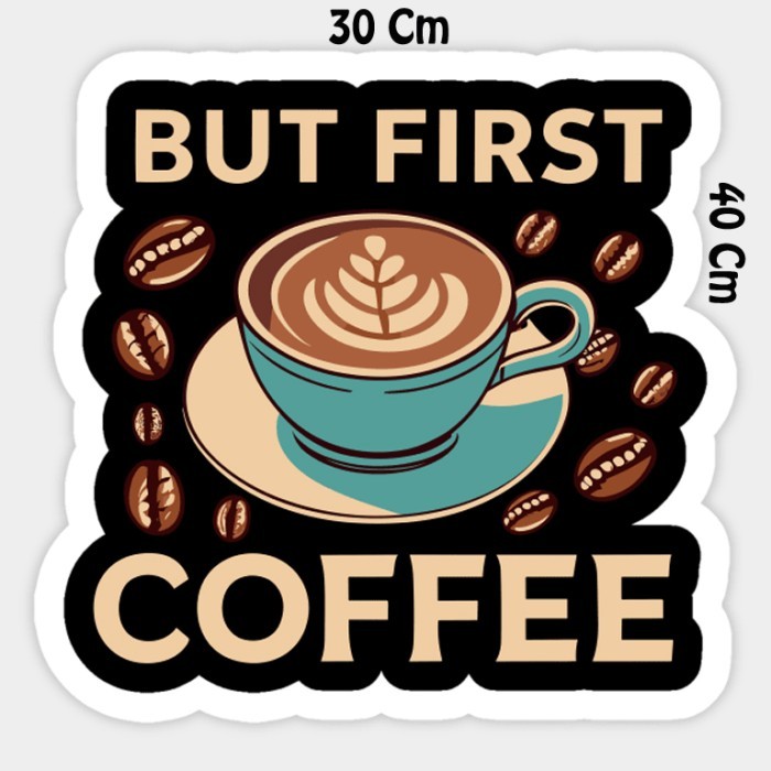 

DLS25 Sticker Coffee 30x40 - CS1
