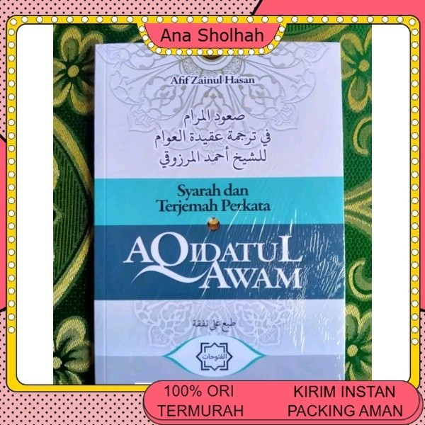 Syarah dan Terjemah Perkata Aqidatul Awam, Nadhom 'aqidatul awam Shu'udul Marom