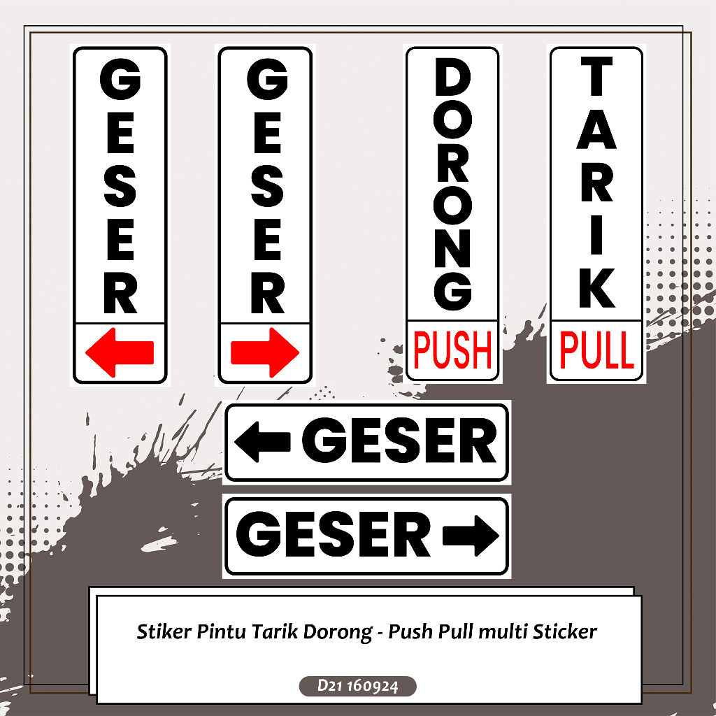 

Stiker Pintu Tarik Dorong Push Pull multi Sticker