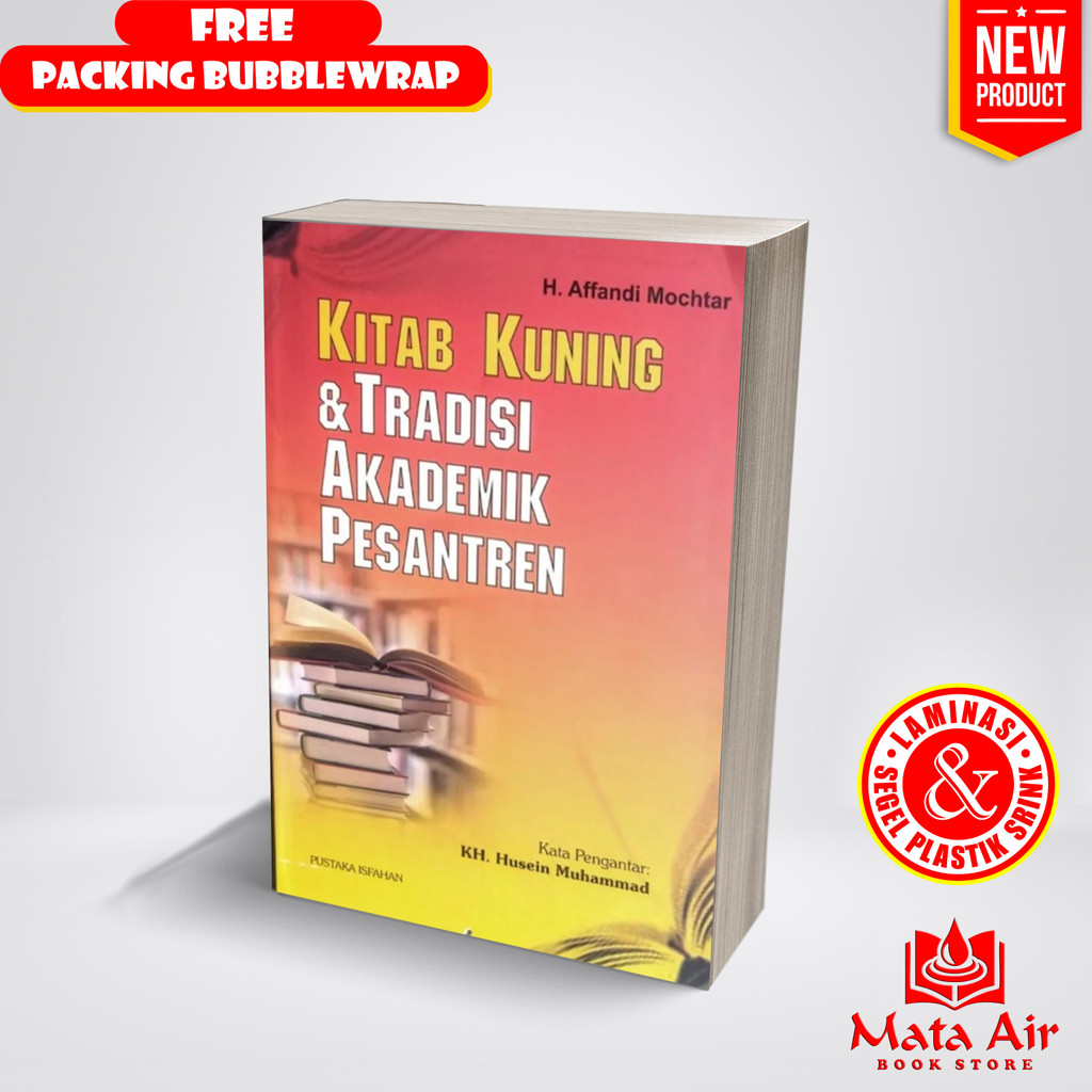 Kitab kuning dan tradisi akademik pesantren