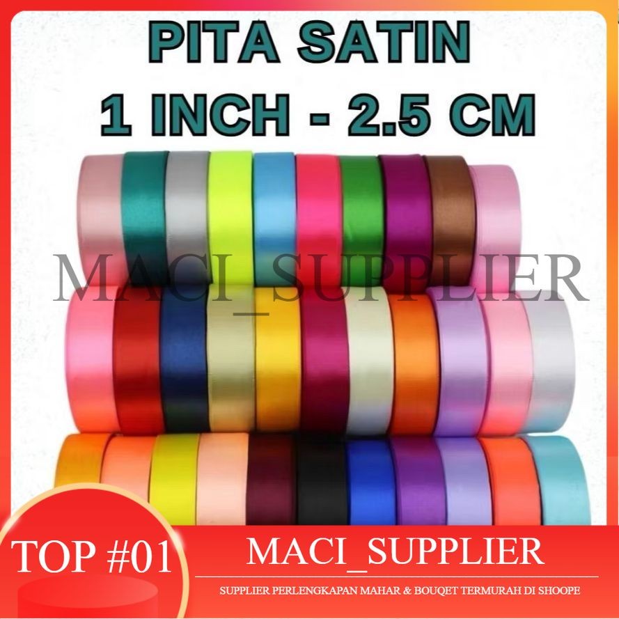 

MACISUPPLIER Pita Satin 1 inch (2,5 CM) / Pita Satin 1" 2,5cm 1 inch