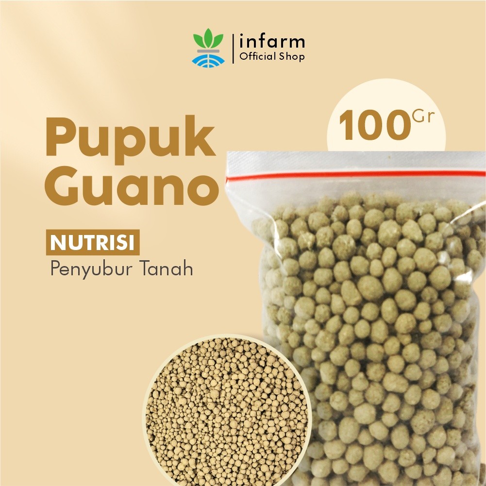 INFARM - Pupuk Organik Guano 100 gram Pupuk Penyubur Tanah Organik Pupuk Alami Penyubur Tanah Kaya U