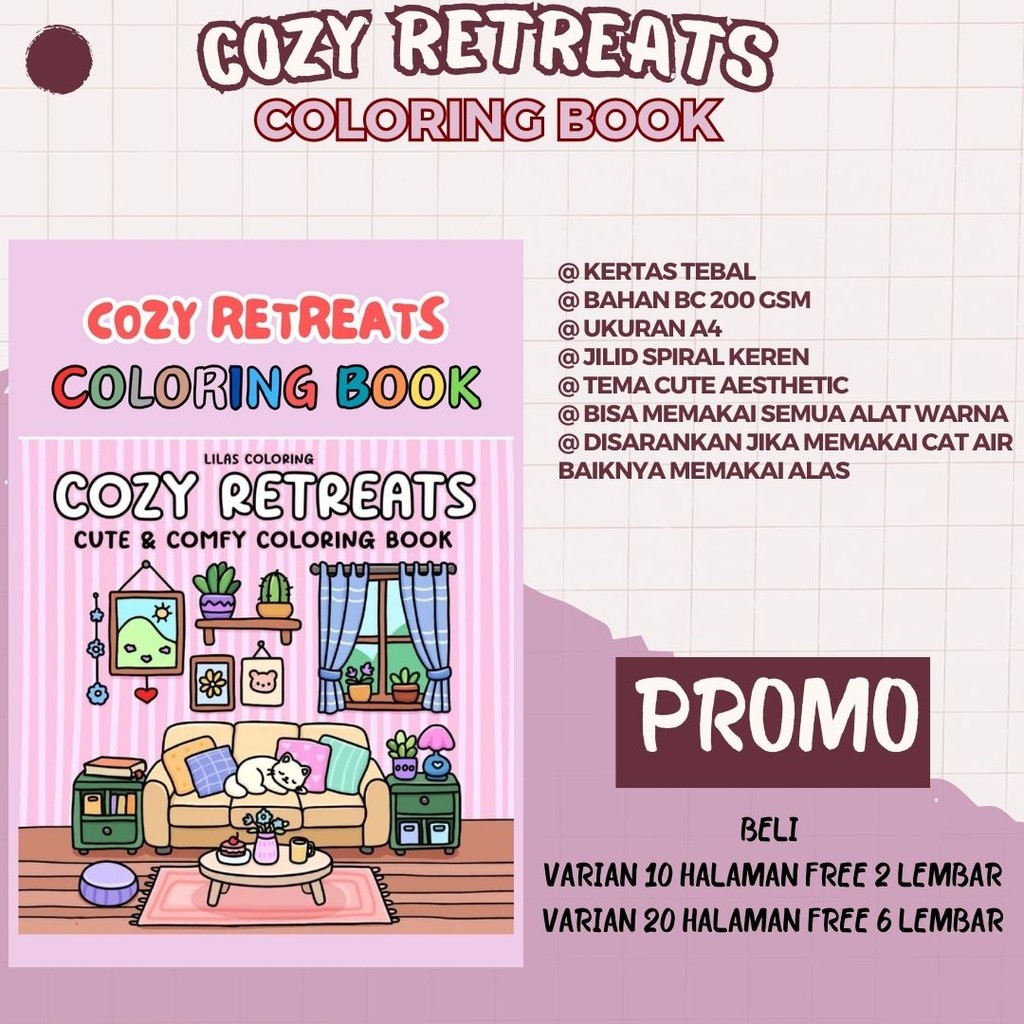 

COZY RETREATS Coloring Book Buku Gambar Mewarnai Sketsa Menggambar Kertas Premium Tebal 220 GSM A4