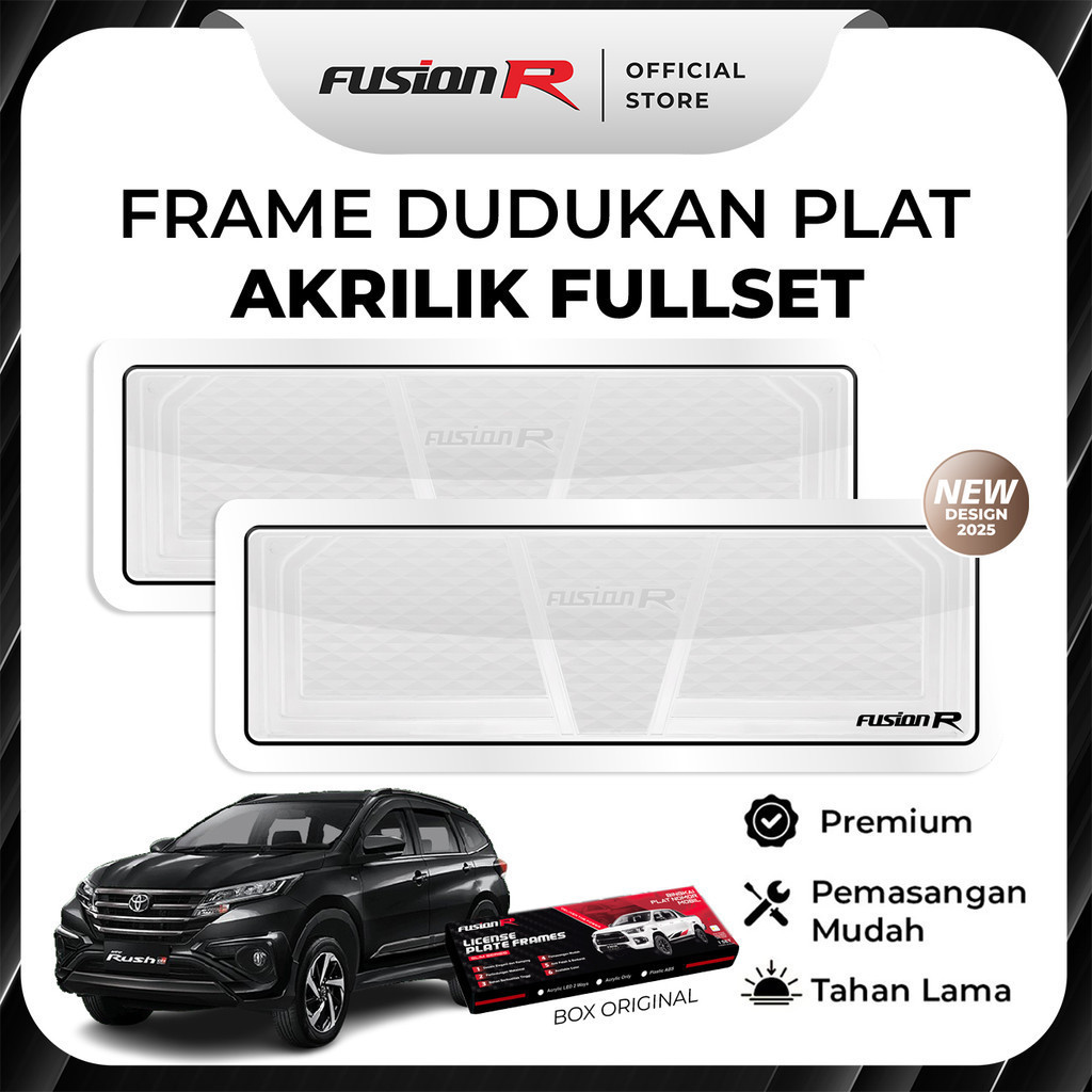 FUSION R Dudukan Tatakan Plat Nomor Mobil Rush Terios Mika Akrilik Putih
