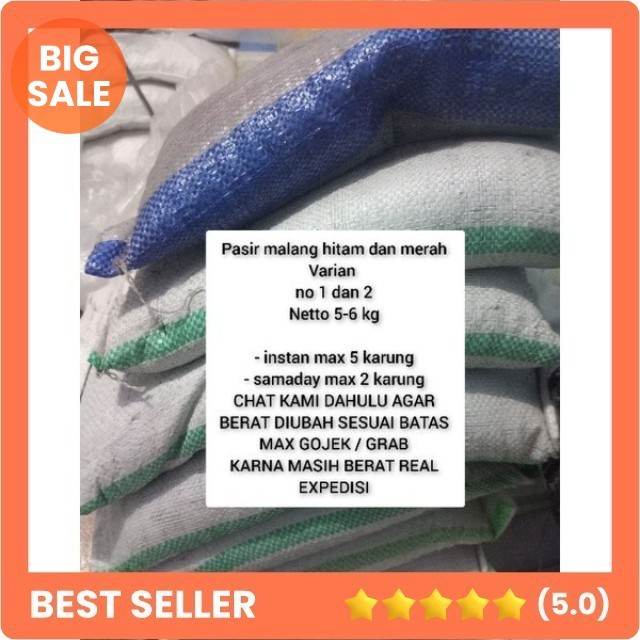 pasir malang karungan / pasir malang / pasir malang hitam / pasir malang merah