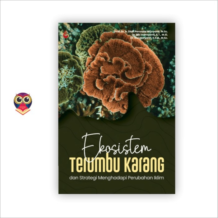 Buku Ekosistem Terumbu Karang & Strategi Menghadapi Perubahan Iklim - Intrans Publishing