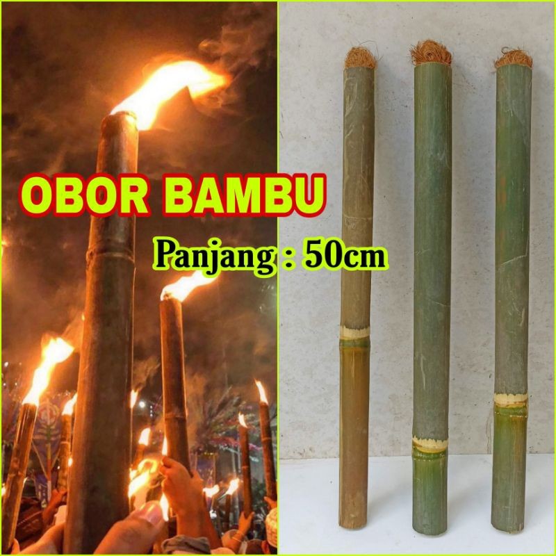 Obor Bambu Pakai Sumbu Panjang 50cm Bambu Obor Minyak Tanah