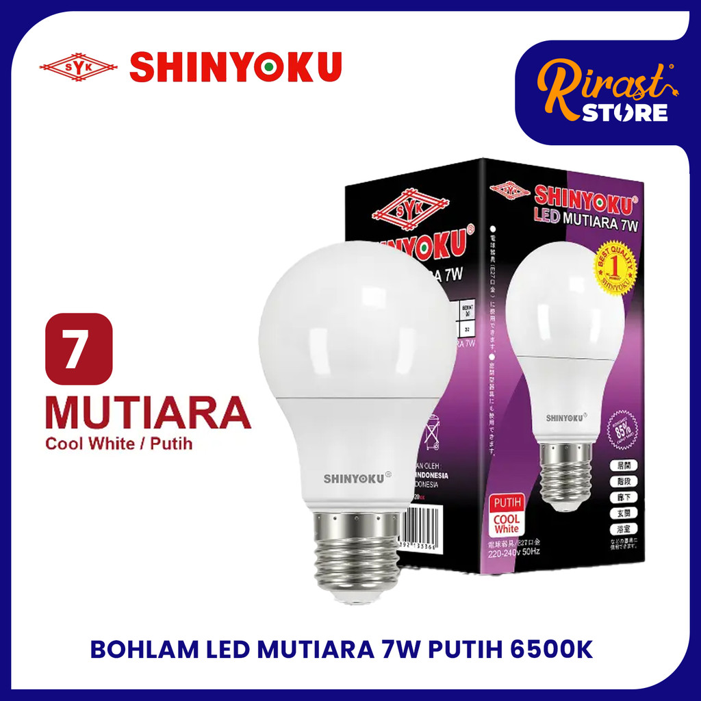 LAMPU BOHLAM LED SHINYOKU MUTIARA 7W PUTIH 6500K