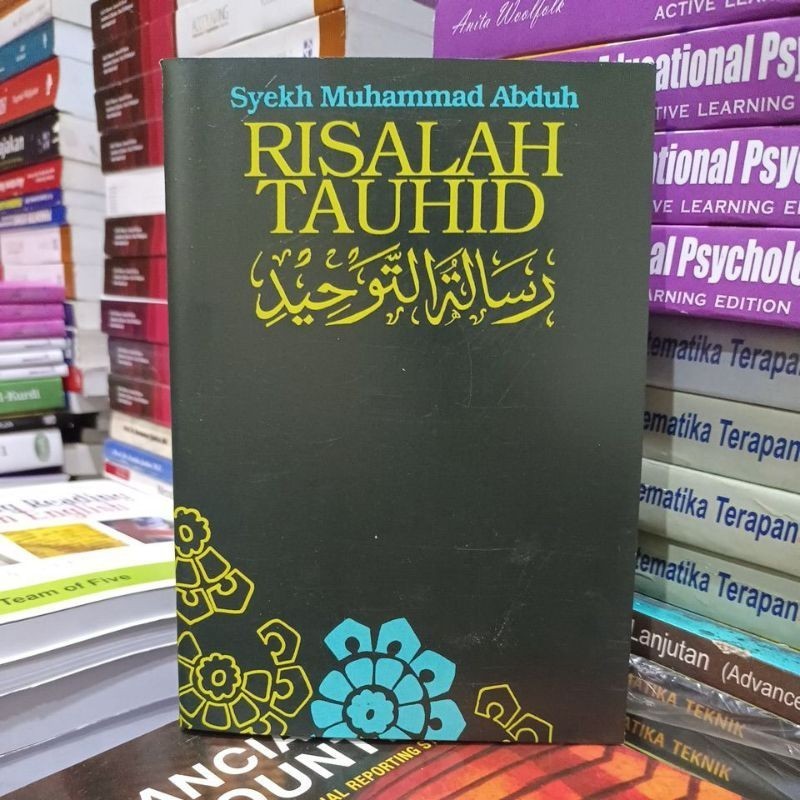 RISALAH TAUHID _ Syekh muhammad abduh . , .