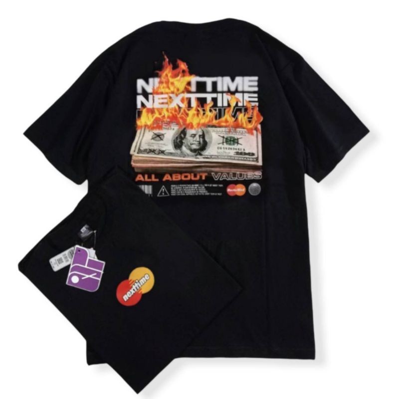 Kaos Baju Tshirt Distro NEXT TIME Dollar Burn Original Design High Quality Cotton Fashion Unisex Tsh
