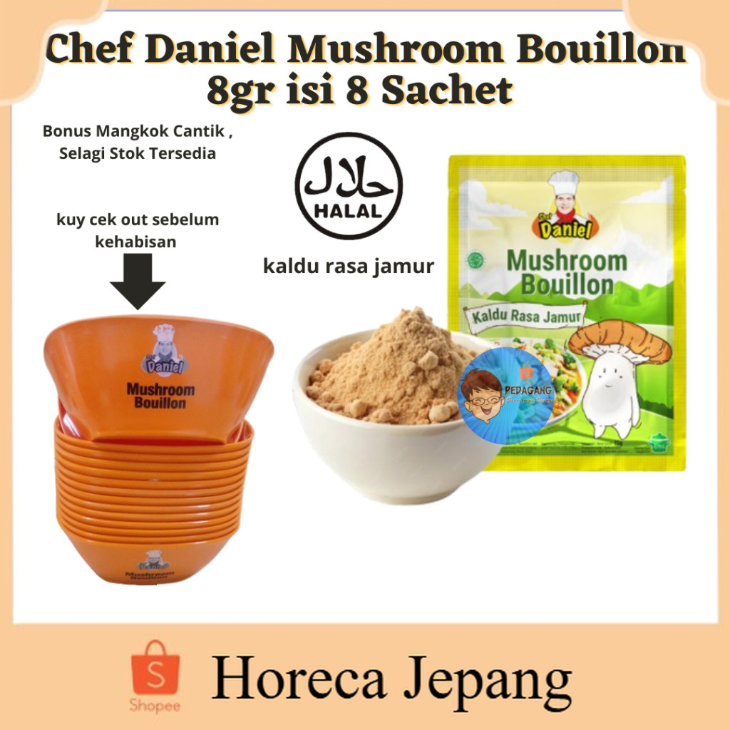 

Chef Daniel Mushroom Bouillon 8gr isi 8 Sachet / CHEF DANIEL Mushroom Bouillon Kaldu Jamur HALAL/ mushrooms/ kaldu jamur