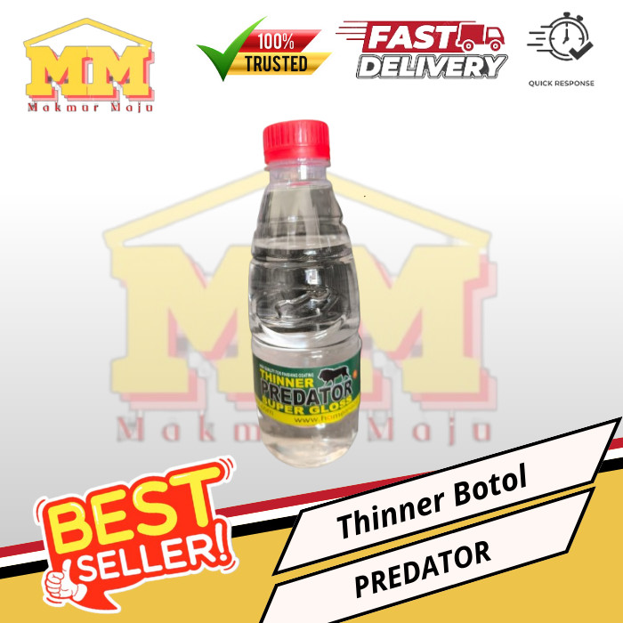 Thinner Botol Predator Super Gloss