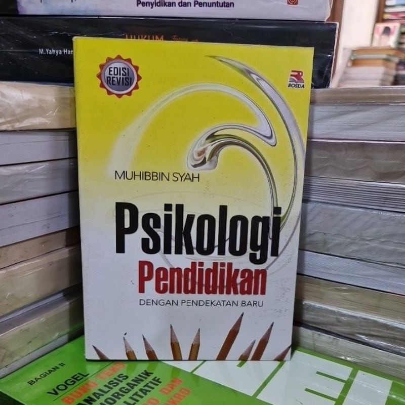 Psikologi pendidikan by Muhibbin Syah