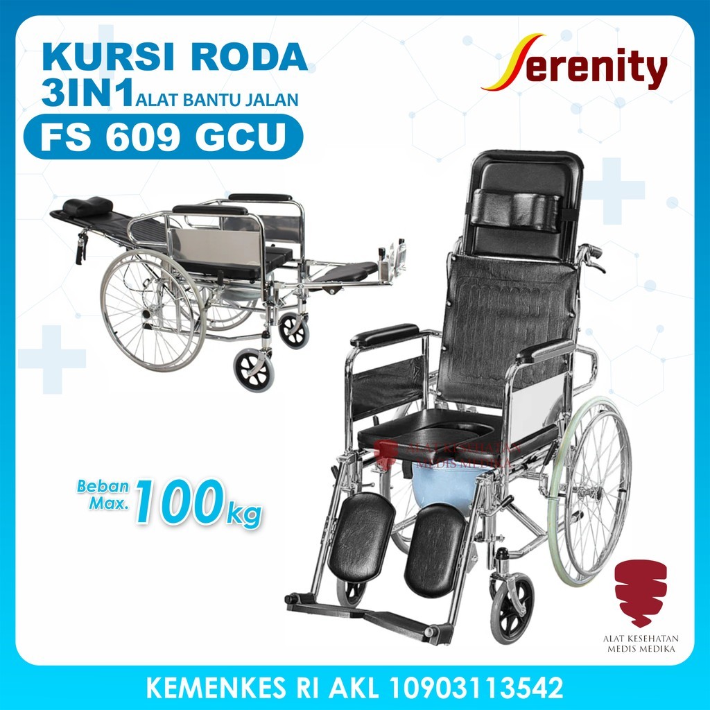 Serenity FS609GCU Kursi Roda 3in1 Wheel Chair Tidur Duduk BAB 3 in 1