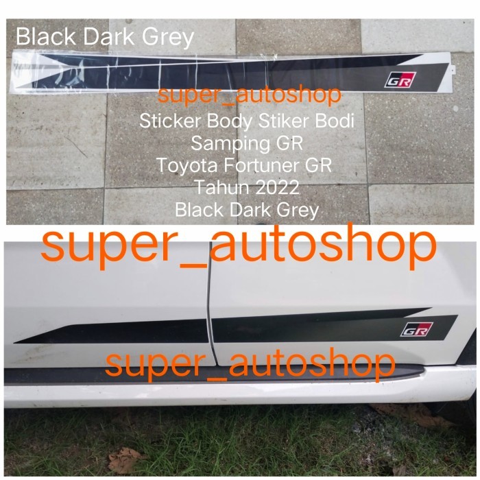 Sticker Body Stiker Bodi Samping Fortuner GR 2022 Silver Grey / Black - Black Dark Grey