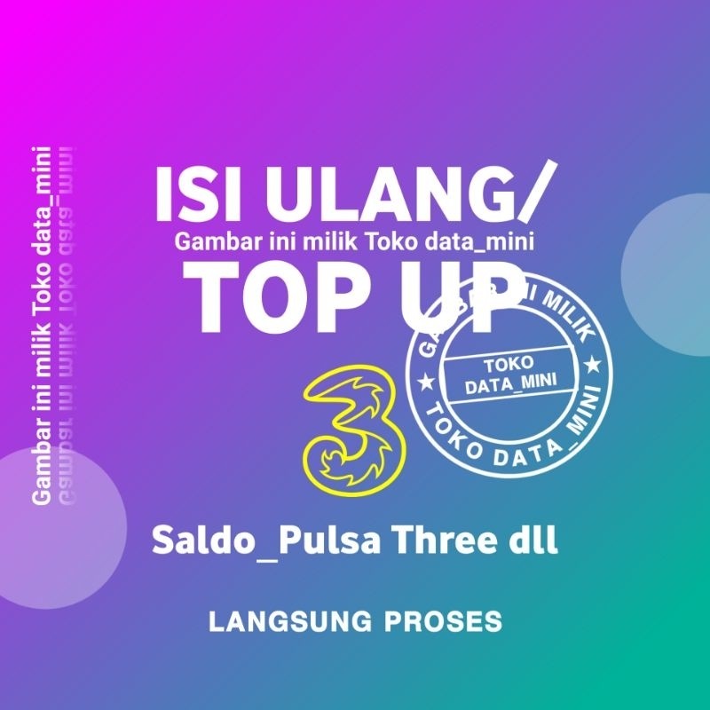 

Isi Ulang/ Top Up_ Pulsa Three3 dll.