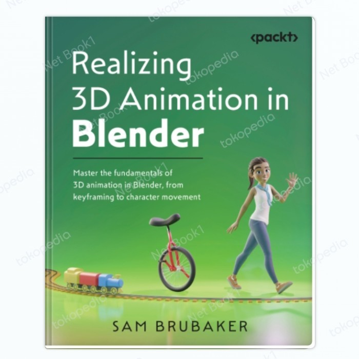 Buku Realizing 3D Animation in Blender