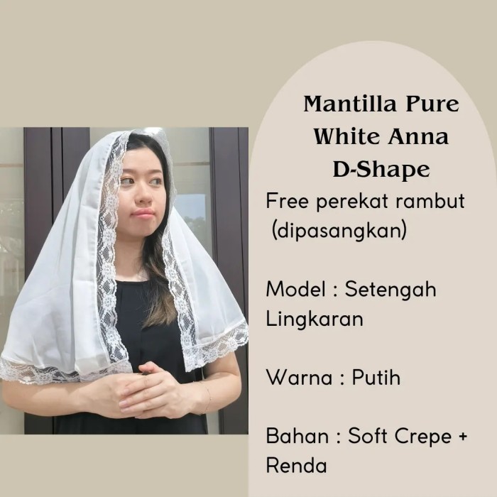 Mantilla/Mantila/Kerudung Misa Doa Katolik Pure White Anna D-Shape
